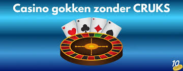 Ontdek Casino's Zonder CRUKS voor een Onvergetelijke Ervaring Ontdek Casino's Zonder CRUKS voor een Onvergetelijke Ervaring