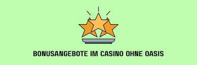 Online Casino ohne OASIS – Sicher und Bequem Spielen