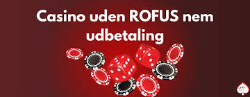 Danish Casino Uden Rufus Din Guide til Spil uden Begrænsninger